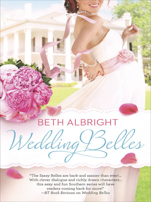 Title details for Wedding Belles by Beth Albright - Available